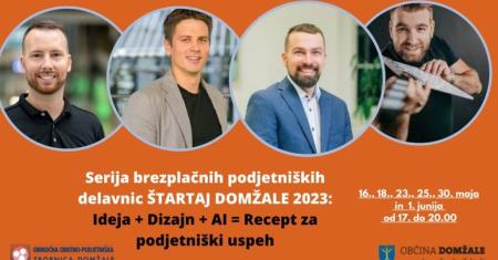 Brezplačne podjetniške delavnice ŠTARTAJ DOMŽALE 2023: Ideja + Dizajn...